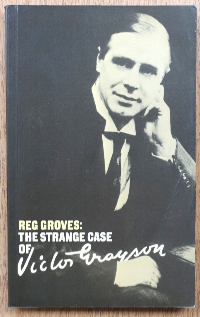 The Strange Case of Victor Grayson