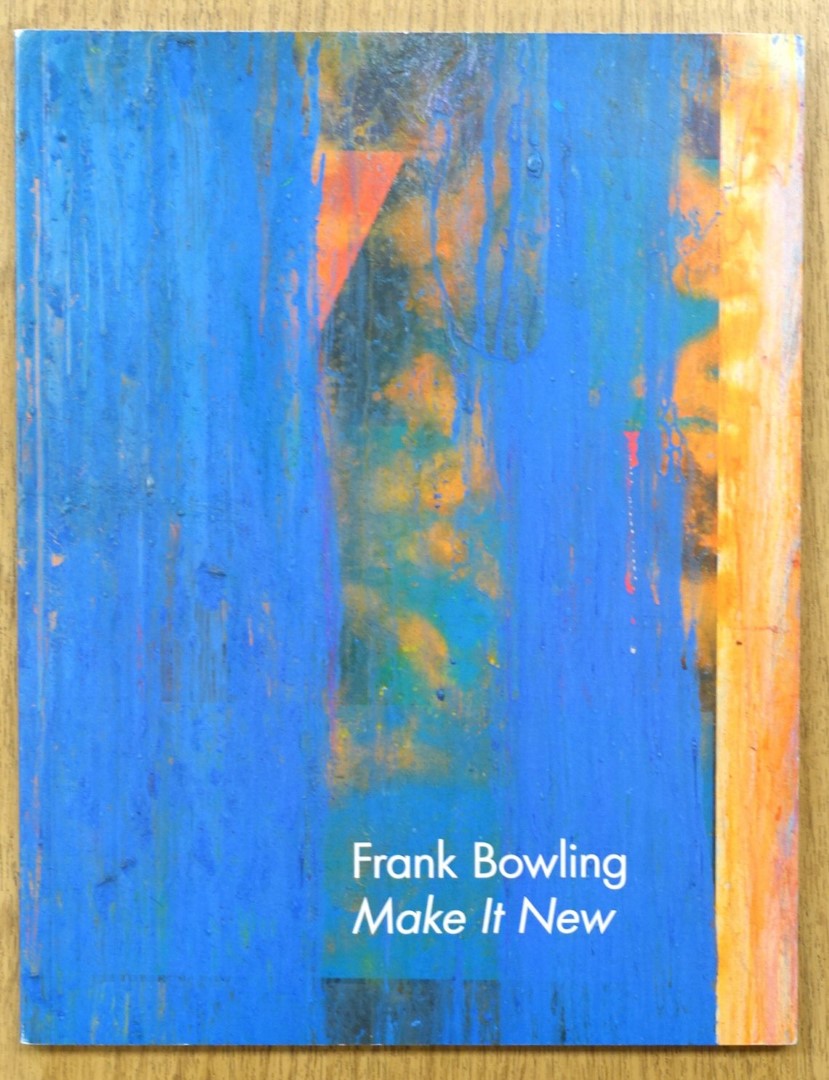 Frank Bowling: Make it New: September 6 - October 13, 2018