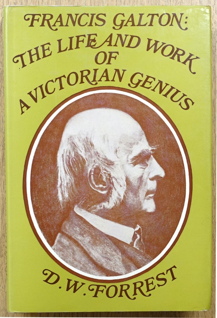Francis Galton: The Life and Work of a Victorian Genius