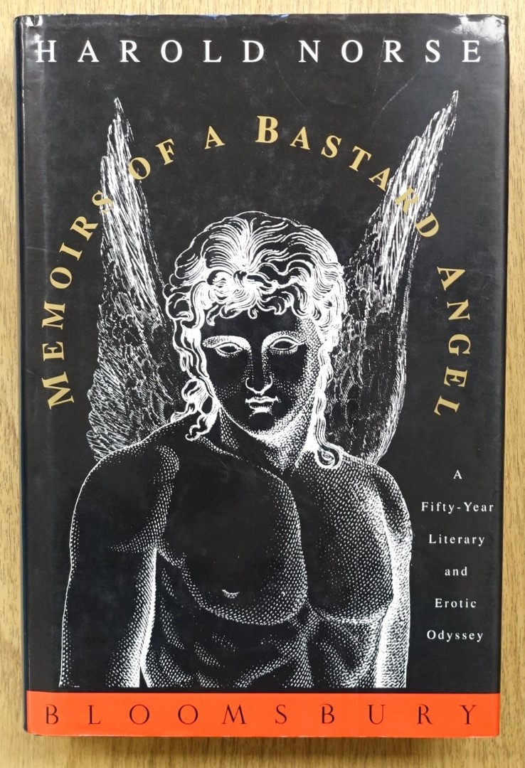 Memoirs of a Bastard Angel: A Fifty-Year Literary and Erotic Odyssey