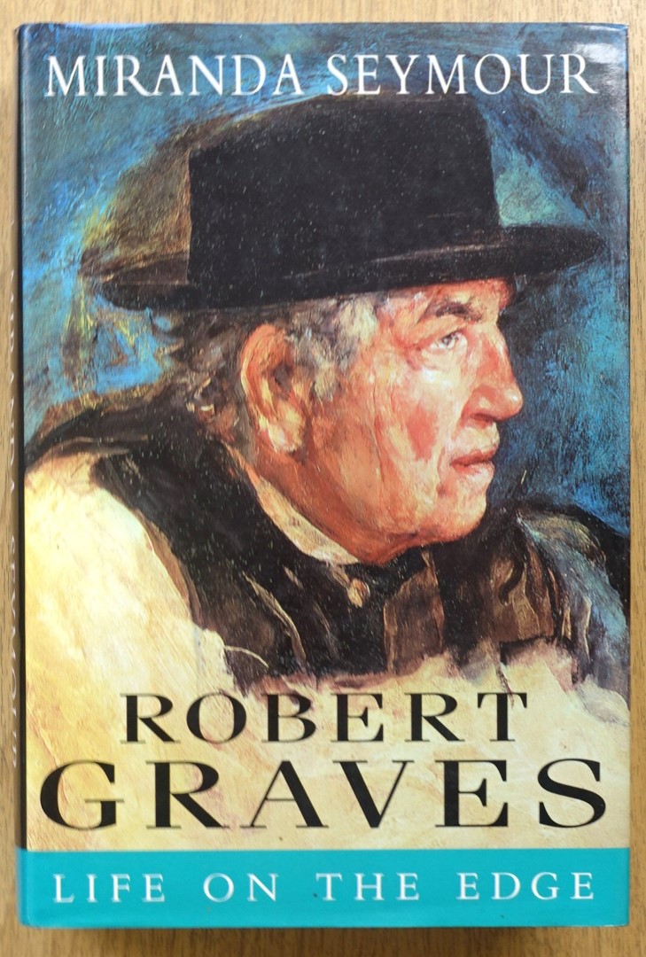 Robert Graves: Life on the Edge