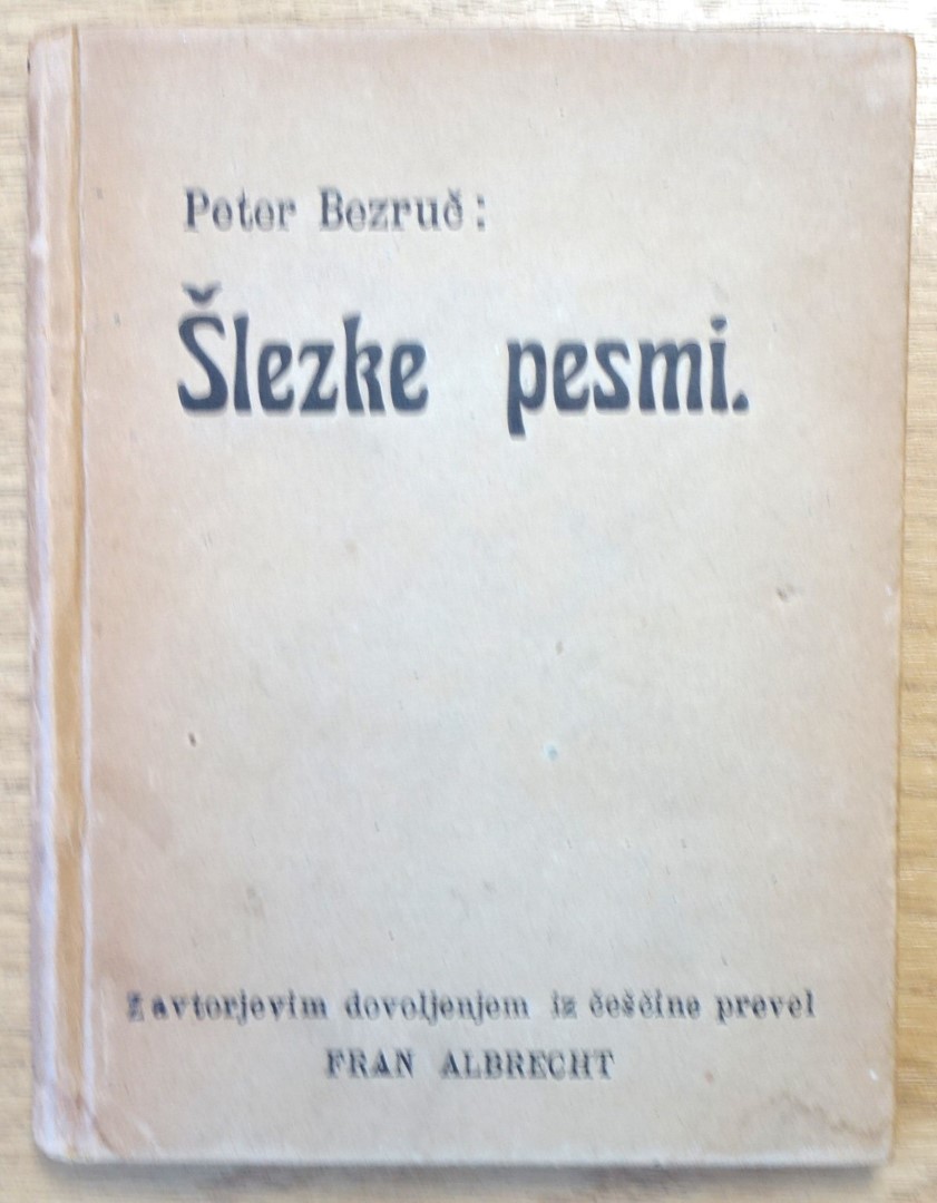 SLEZKE pesmi.: Z avtorjevim dovoljenjem iz CESCINE prevel