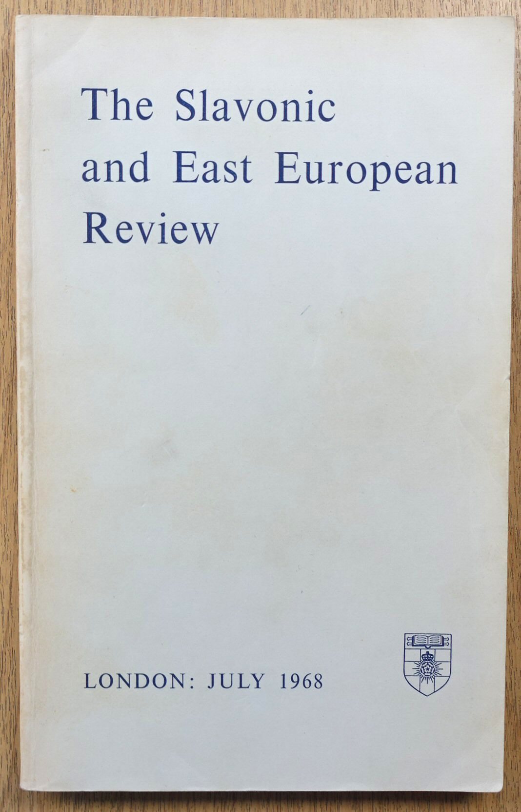 The Slavonic and East European Review: Volume XLVI, Number 107: July 1968