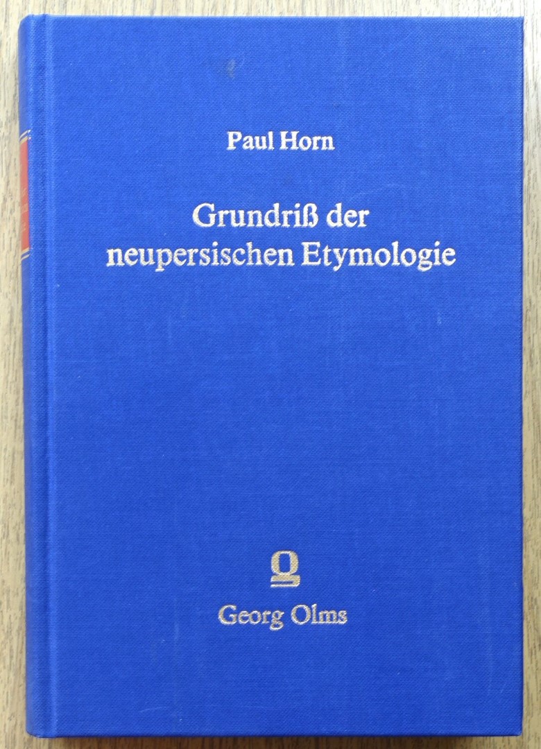 Grundriss Der Neupersischen Etymologie (German Edition)