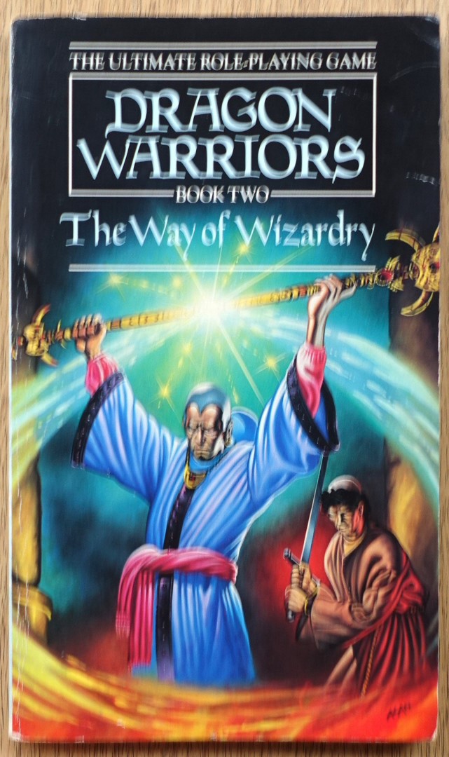 Dragon Warriors: Book Two: The Way of Wizardry