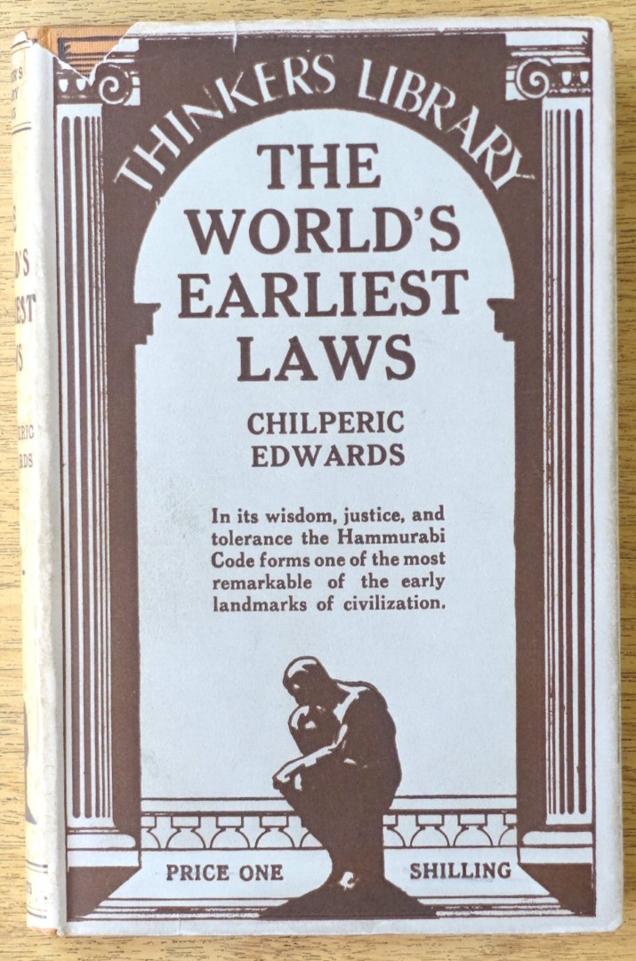 The World's Earliest Laws (The Thinker's Library, No. 43)