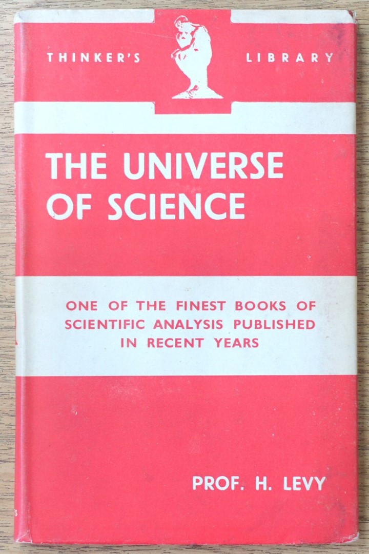 The Universe of Science (The Thinker's Library, No. 67)