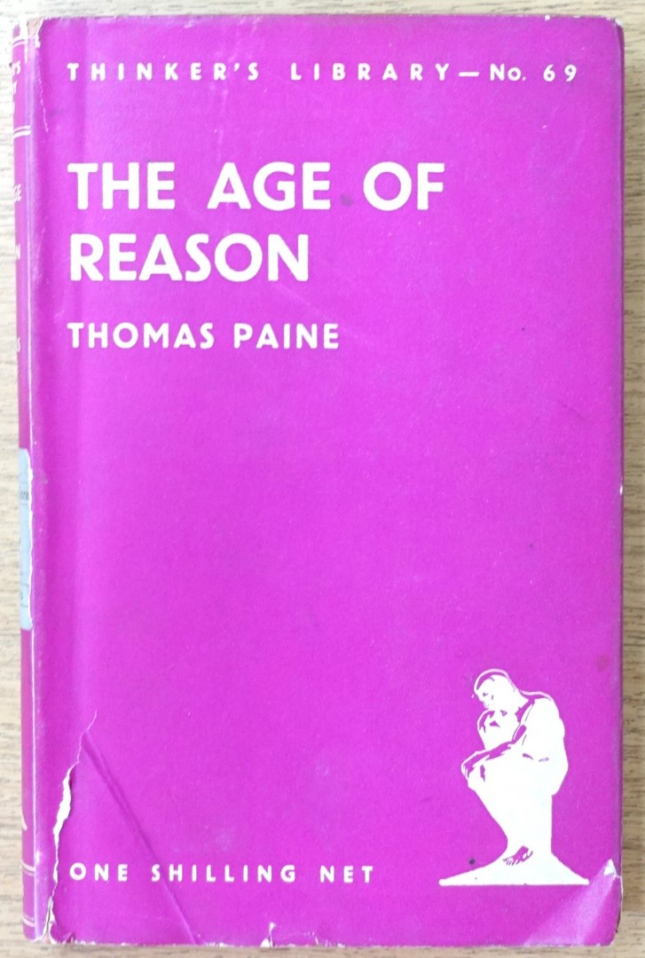 The Age of Reason (The Thinker's Library, No. 69)