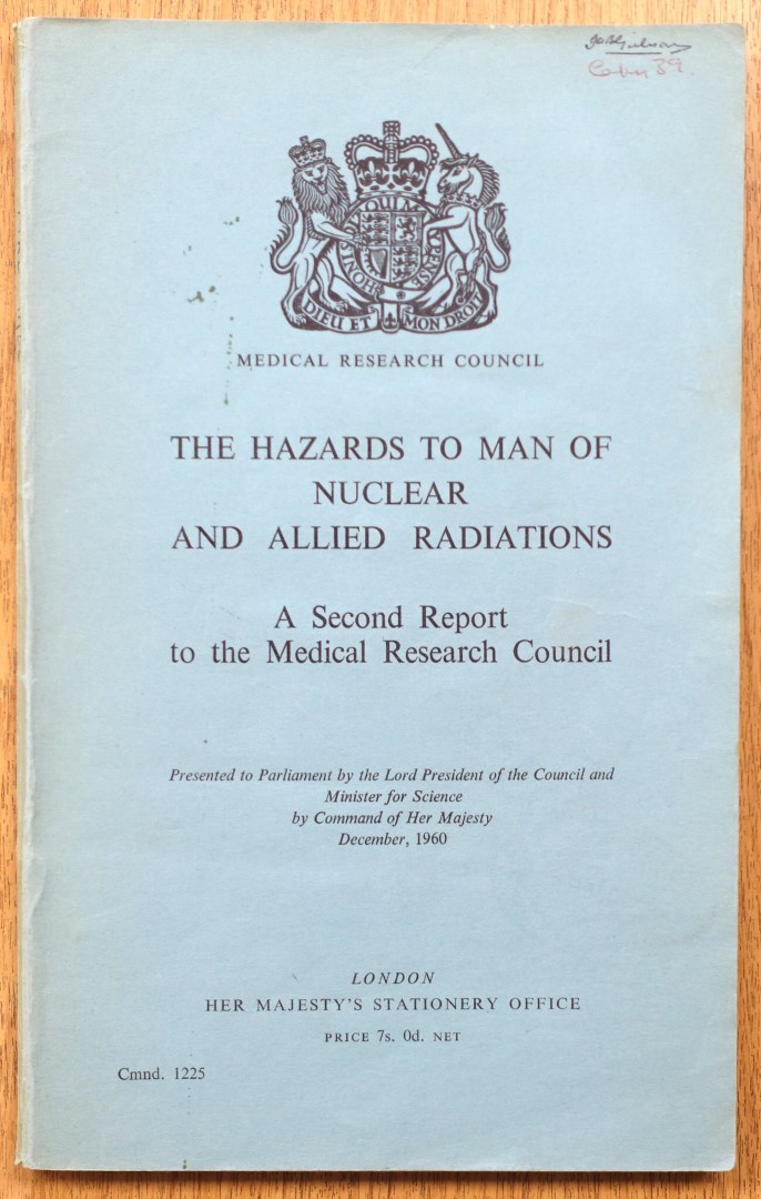 The Hazards to Man of Nuclear and Allied Radiations: A Second Report to the Medical Research Council