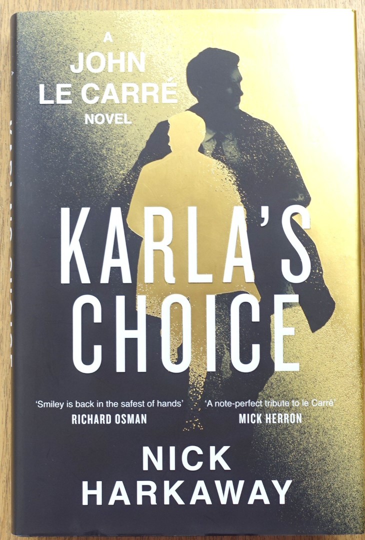 Karla's Choice: A John Le Carre Novel