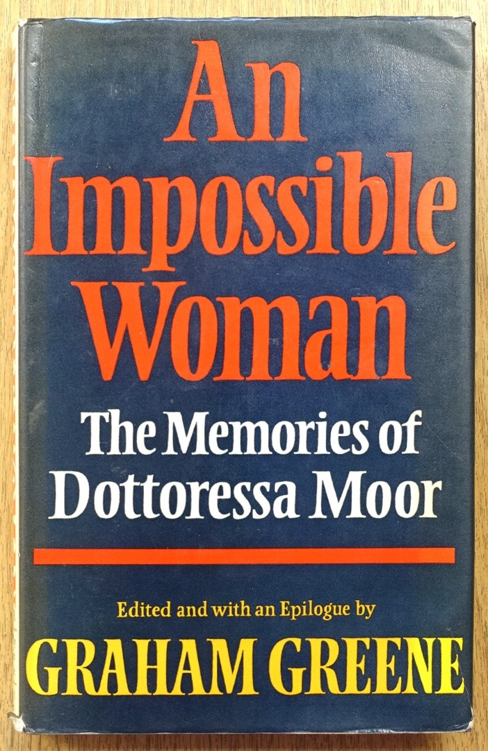 An Impossible Woman: The Memories of Dotteressa Moor