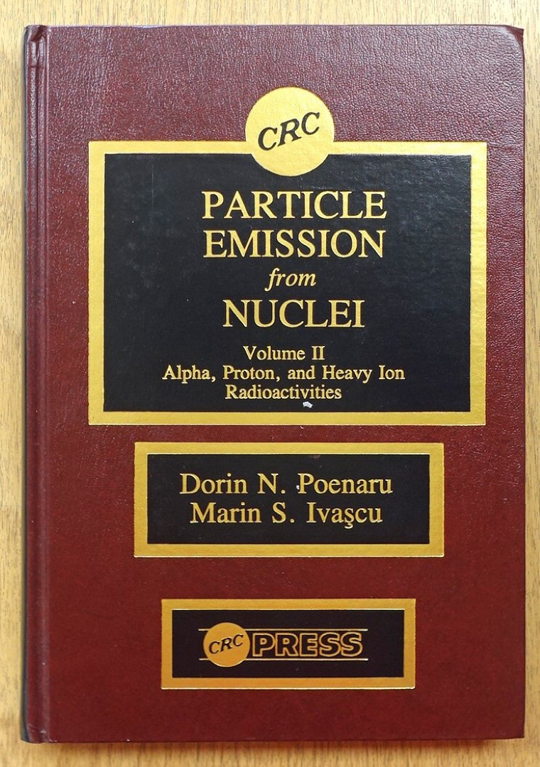 Particle Emission from Nuclei, Volume II: Alpha, Proton, and Heavy Ion Radioactivities