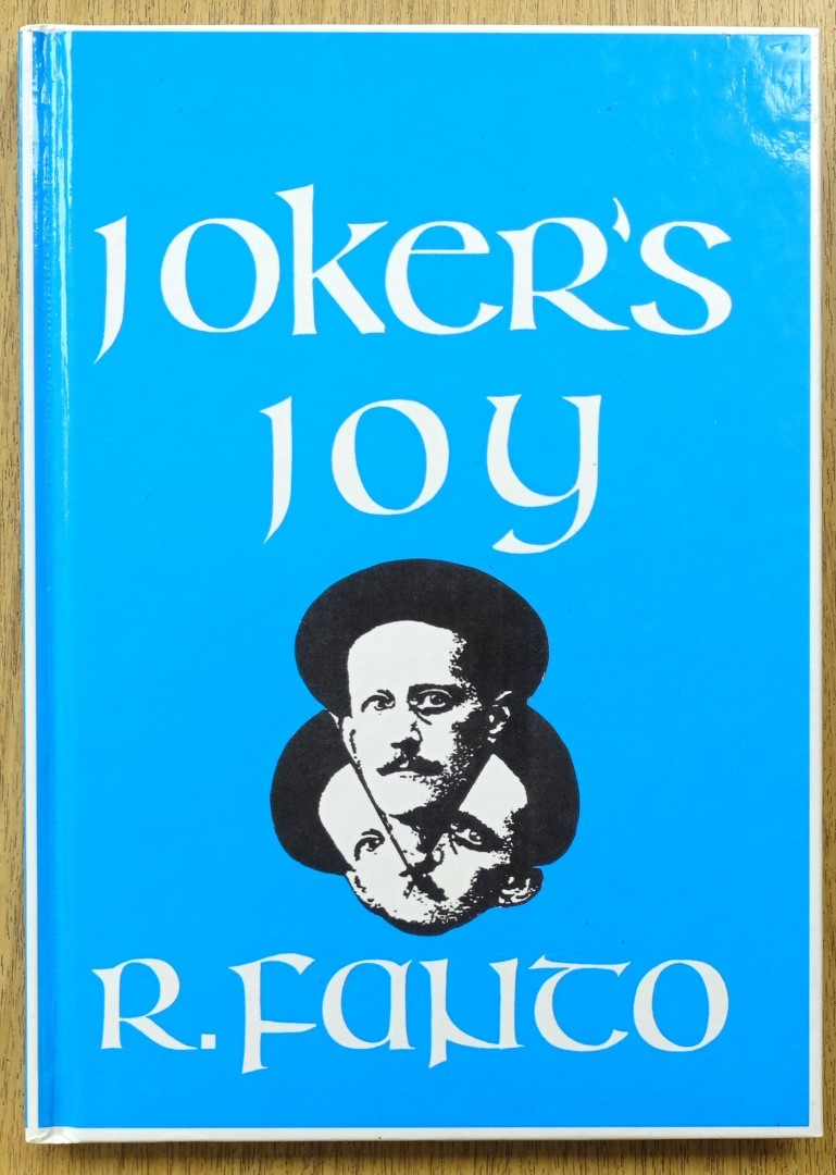 Joker's Joy, a Joy-Ful Vau-De-Ville of Ulysses with Clips and Snips Snatched from the Press