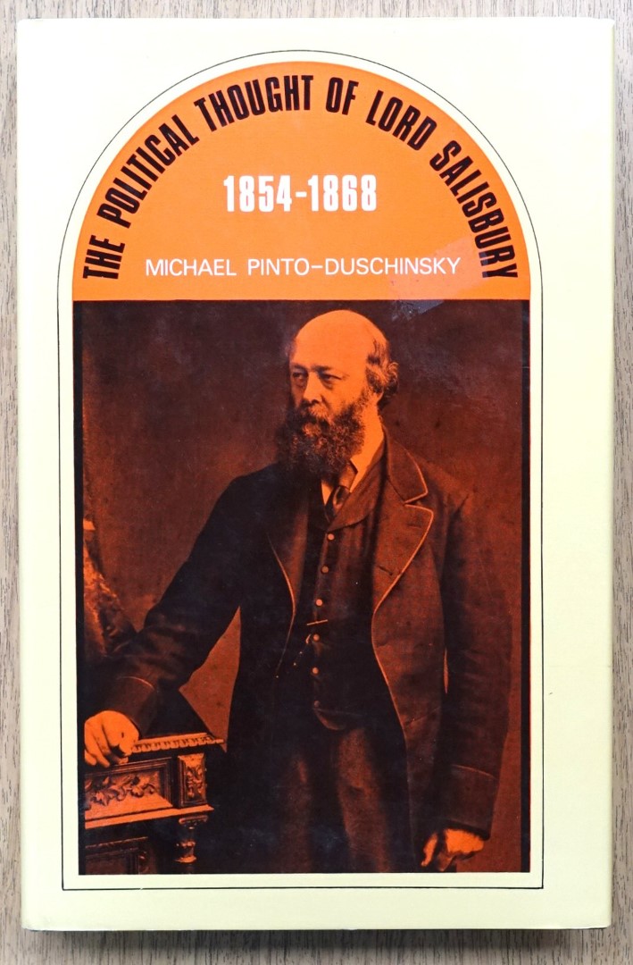The Political Thought of Lord Salisbury, 1854-68