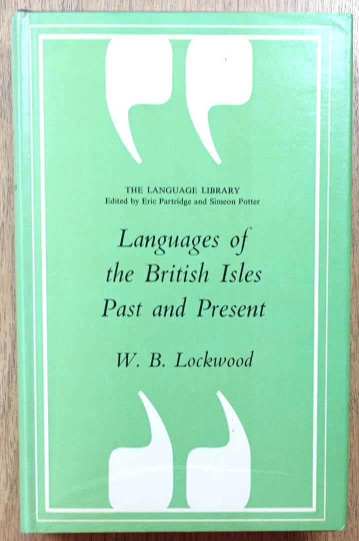 Languages of the British Isles: Past and Present