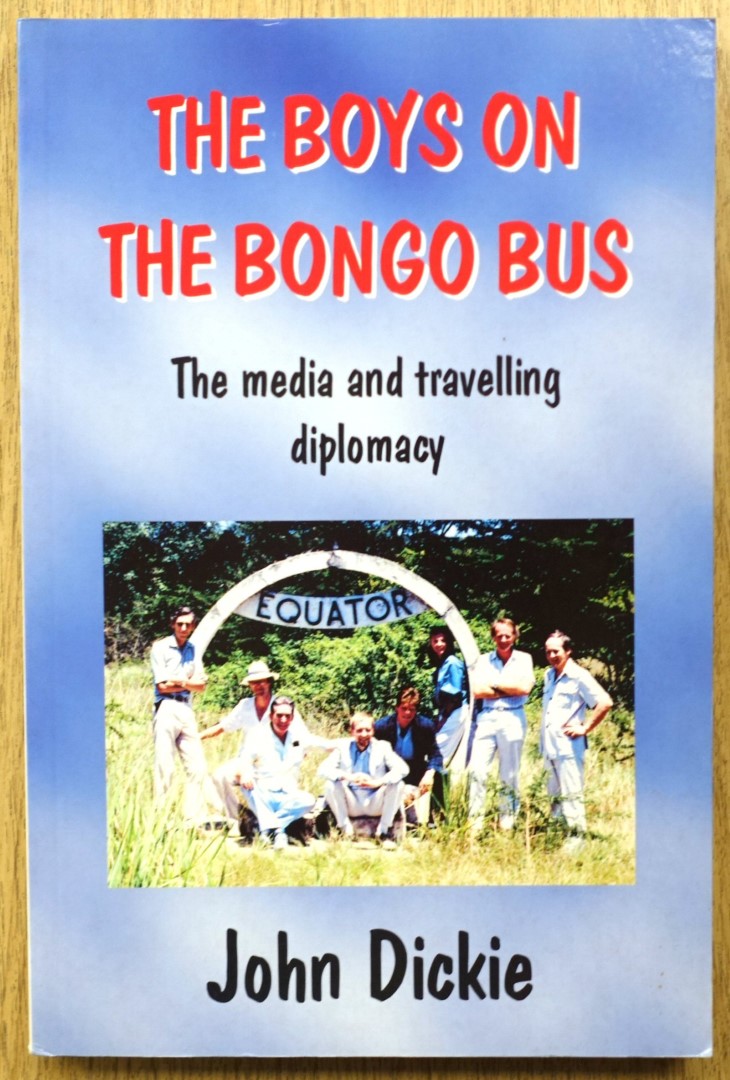 The Boys on the Bongo Bus: The Media and Travelling Diplomacy