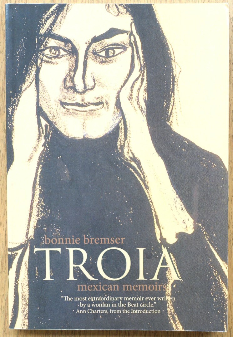 Troia: Mexican Memoirs