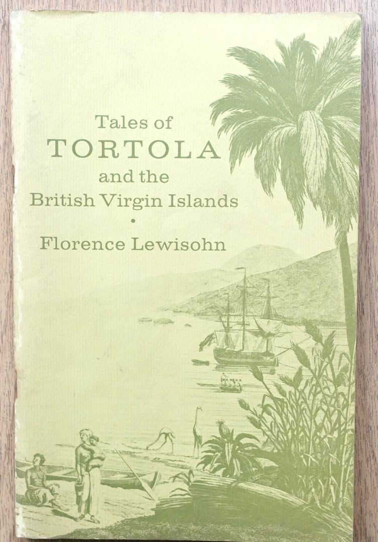 Tales of Tortola and the British Virgin Islands