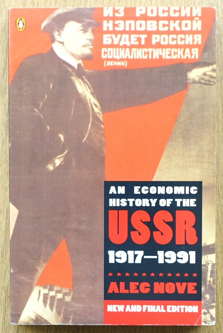 An Economic History of the USSR, 1917-1991