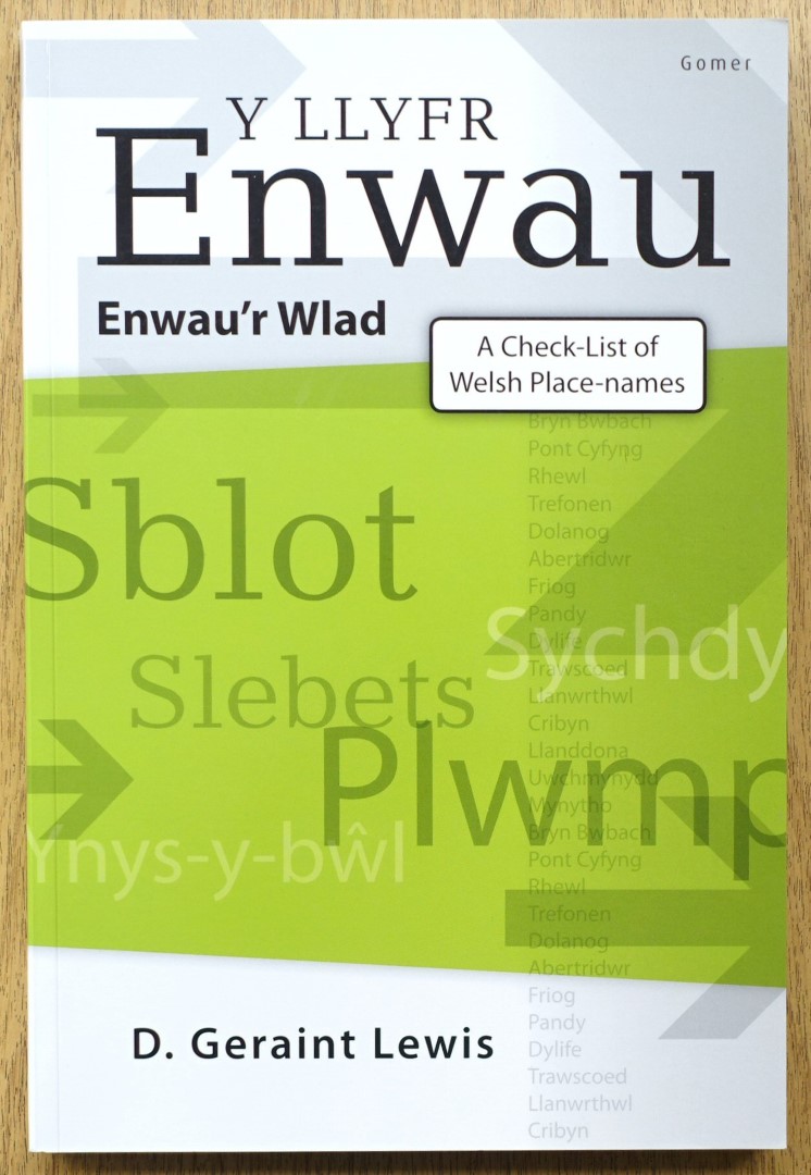Y Llyfr Enwau Enwau'r Wlad/A Check-List of Welsh Place-names