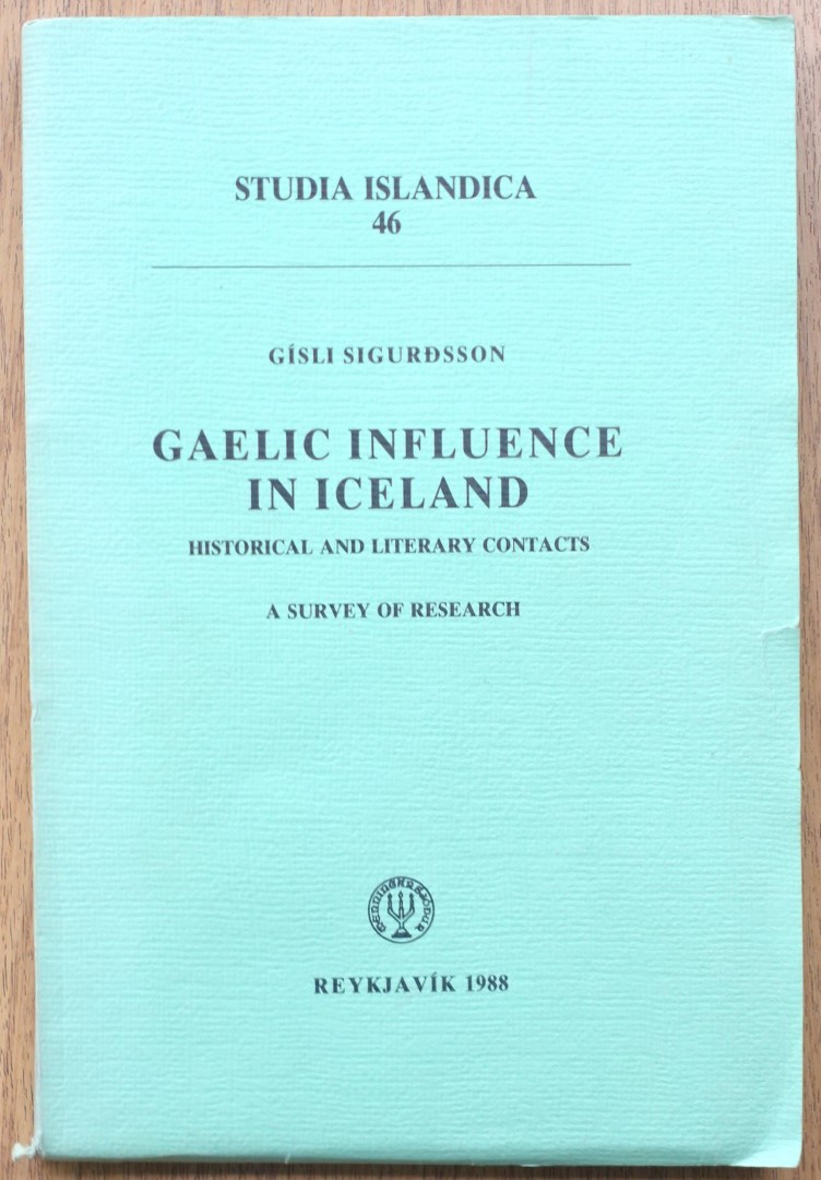 Gaelic Influence in Iceland: Historical and Literary Contacts, A Survey of Research