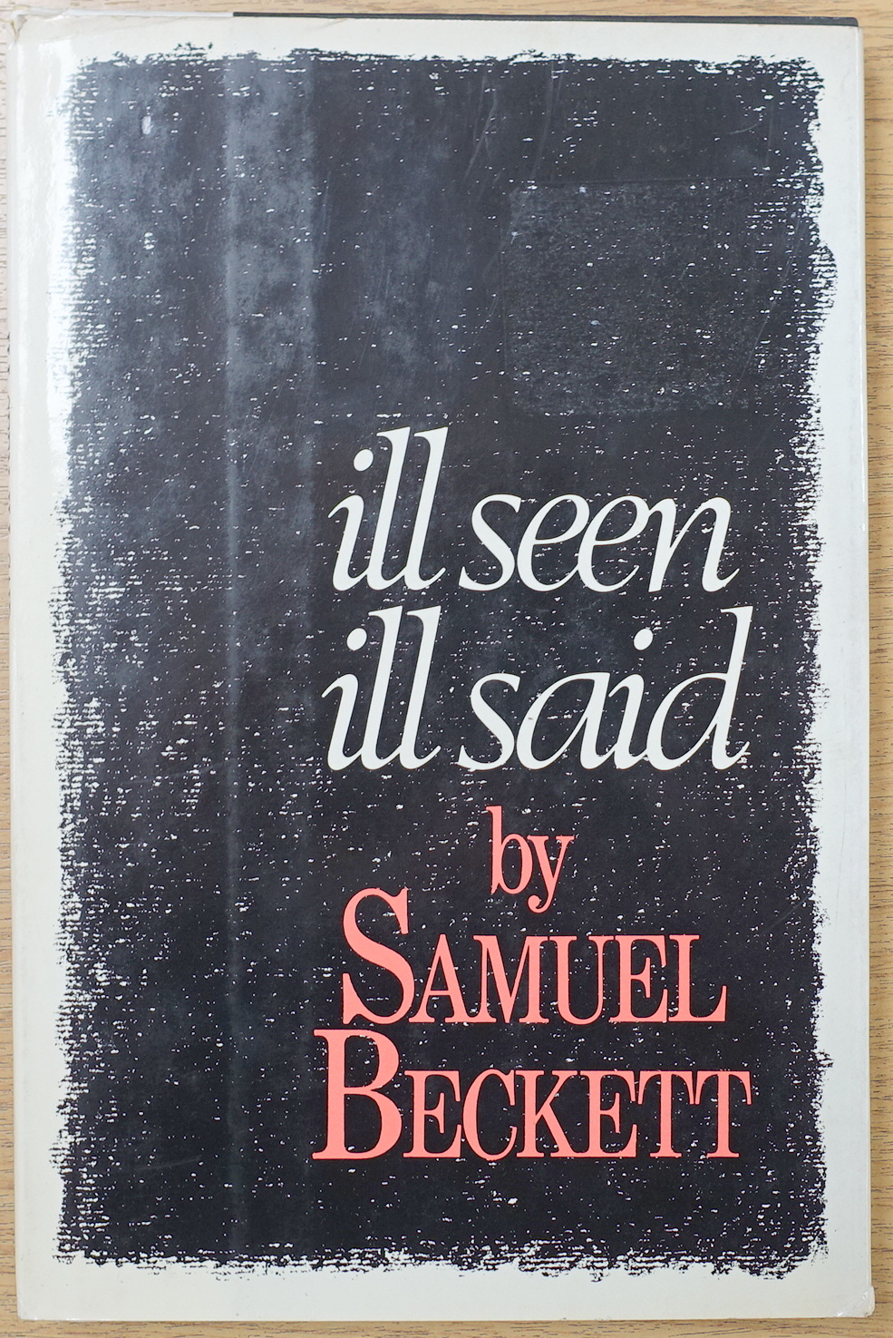 Ill Seen Ill Said