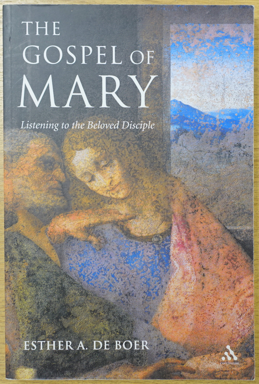 The Gospel of Mary: Listening to the Beloved Disciple