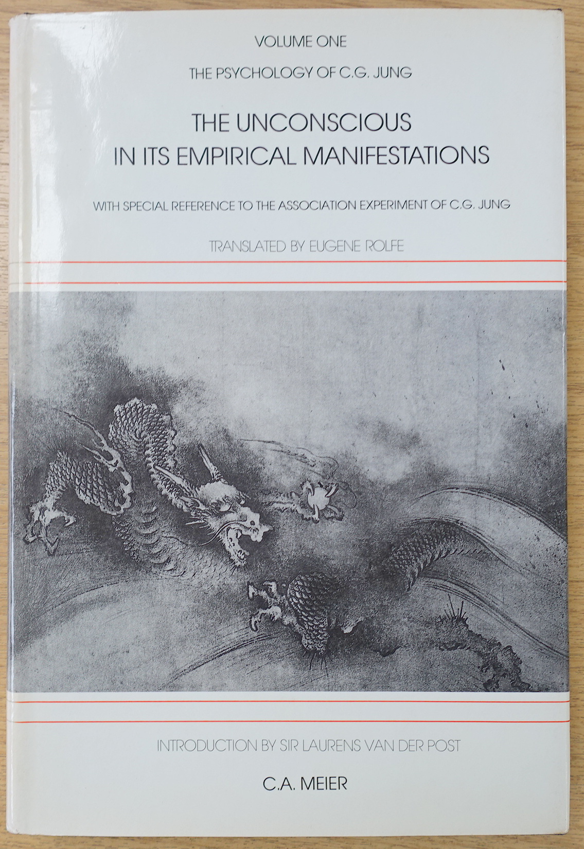 The Unconscious In Its Empirical Manifestations: Vol. One: Psychology of C.G. Jung