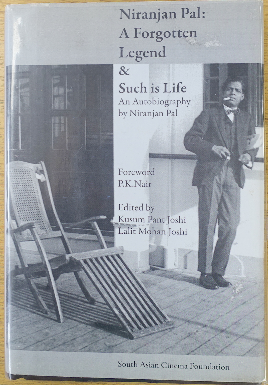 Niranjan Pal: A Forgotten Legend & Such Is Life