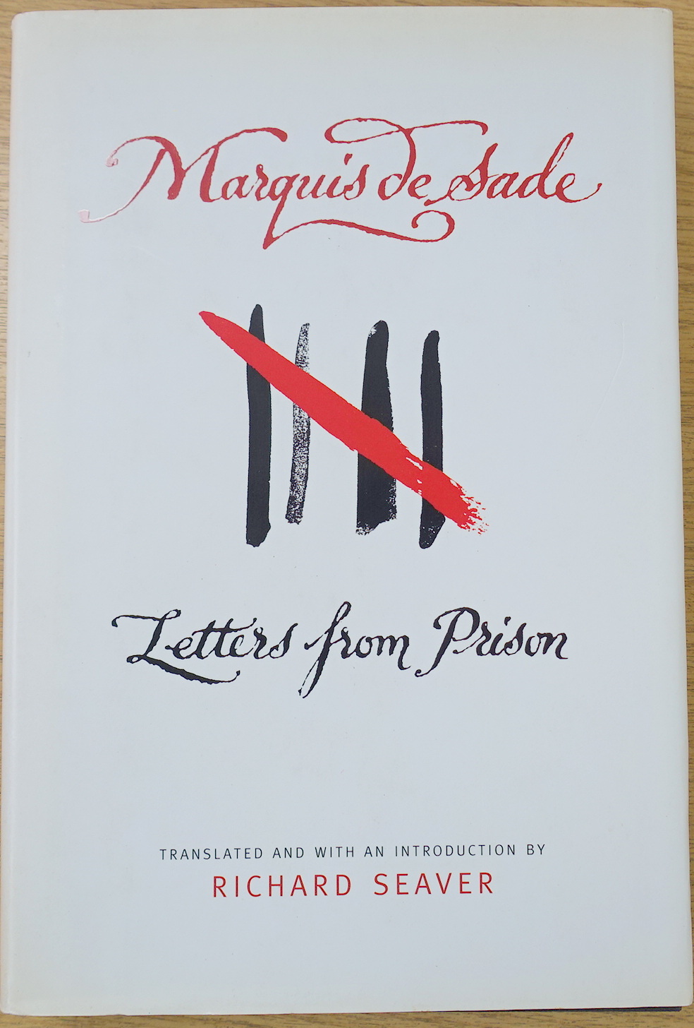 Marquis De Sade: Letters From Prison
