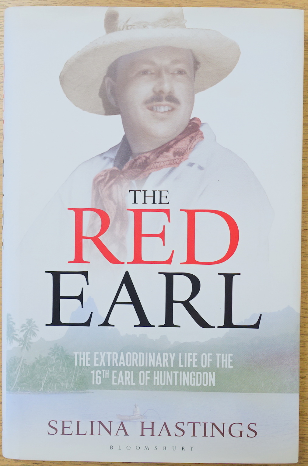 The Red Earl: The Extraordinary Life of the 16th Earl of Huntingdon