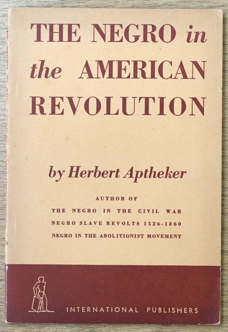 The Negro in the American Revolution