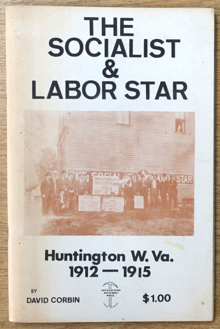 The Socialist and Labor Star, Huntington W. Va., 1912-1915