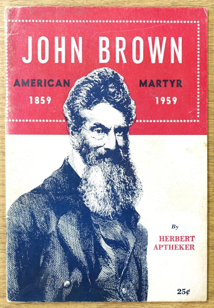 John Brown: American Martyr, 1859-1959