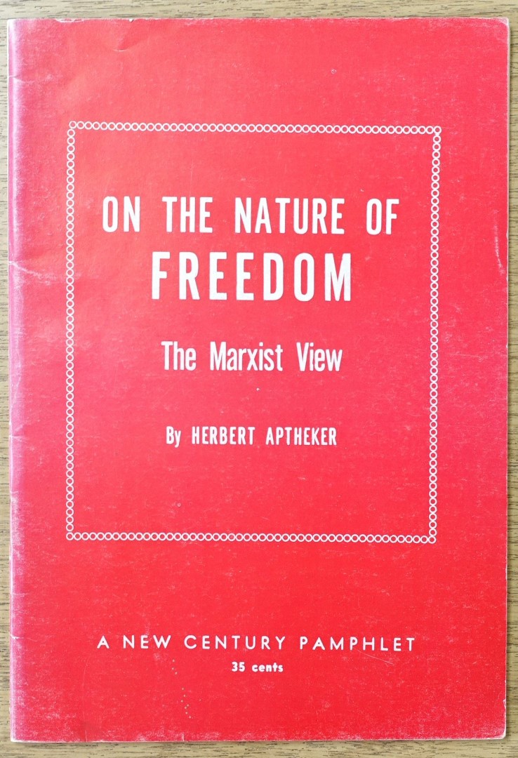 On the Nature of Freedom: The Marxist View