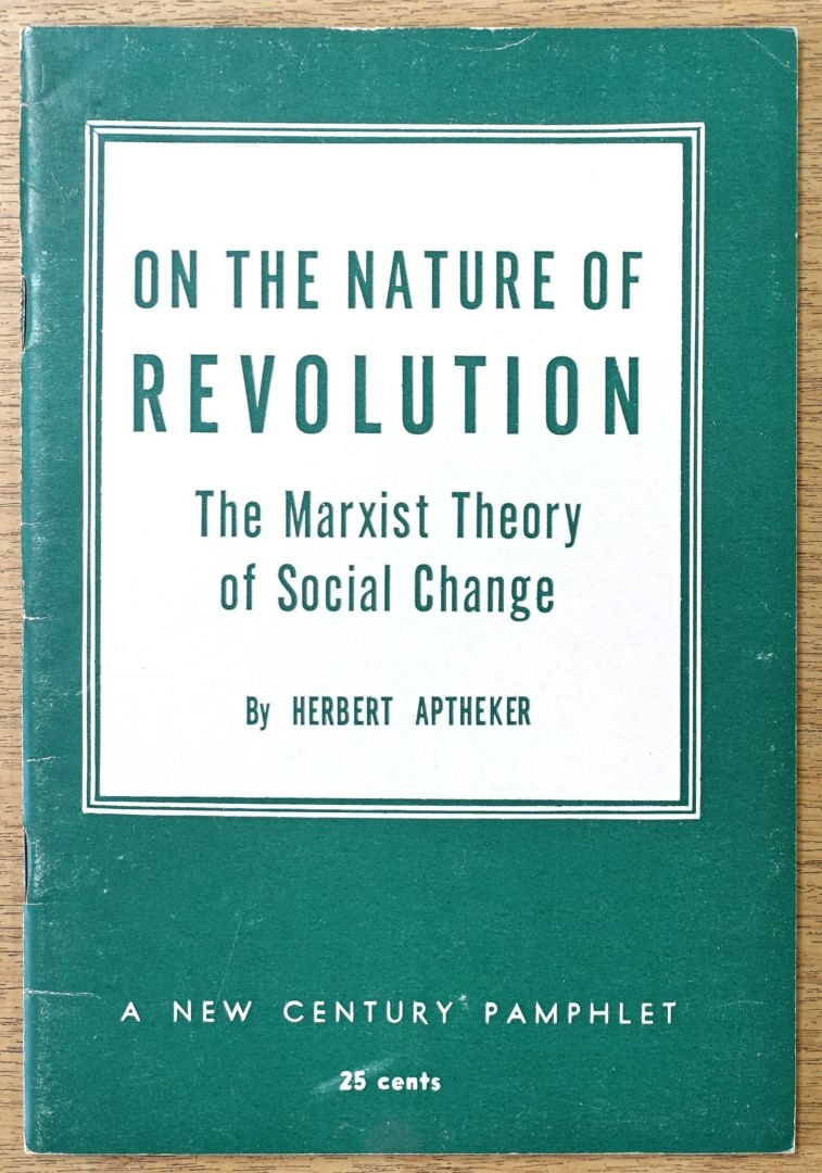 On The Nature of Revolution: the Marxist Theory of Social Change
