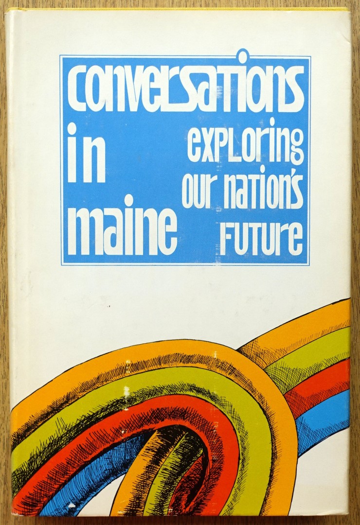 Conversations in Maine: Exploring Our Nation's Future