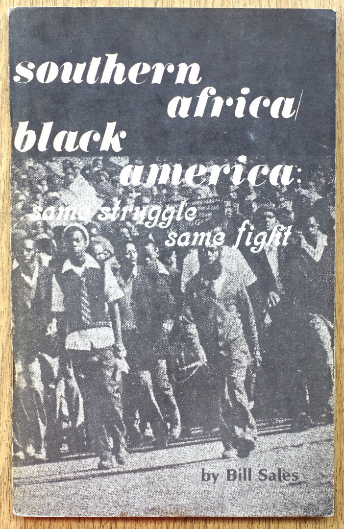 Southern Africa/Black America: Same Struggle, Same Fight