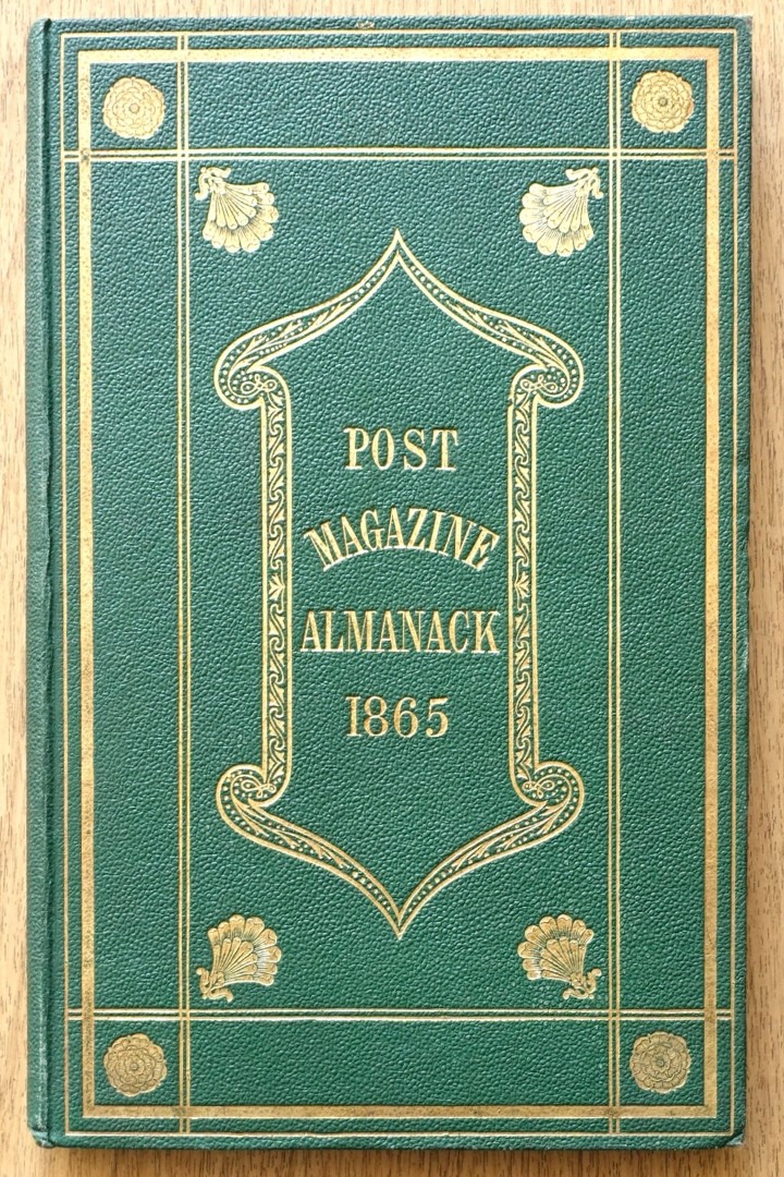Post Magazine Almanack and Insurance Directory:1865