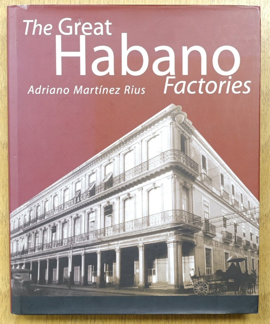 The Great Habano Factories
