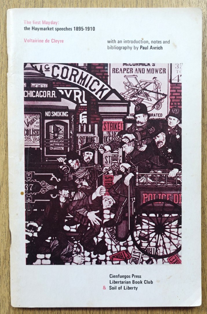 The First Mayday: The Haymarket Speeches, 1895-1910