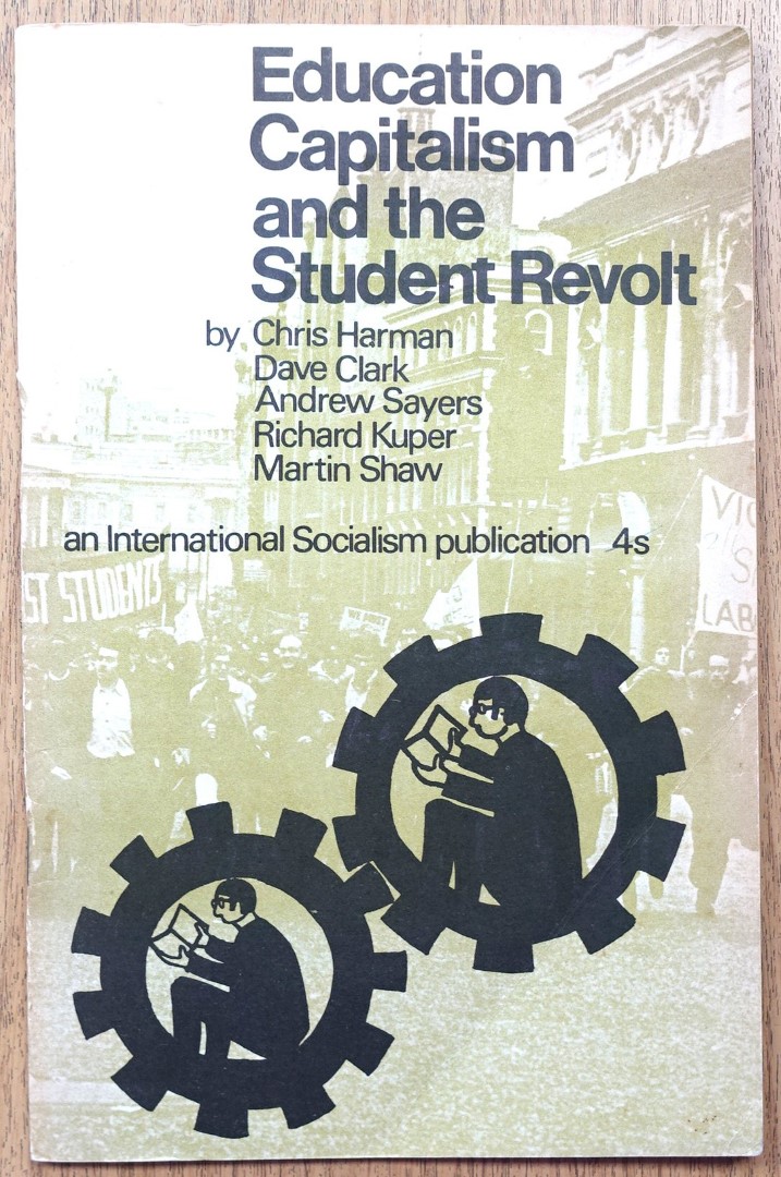 Education, Capitalism and the Student Revolt