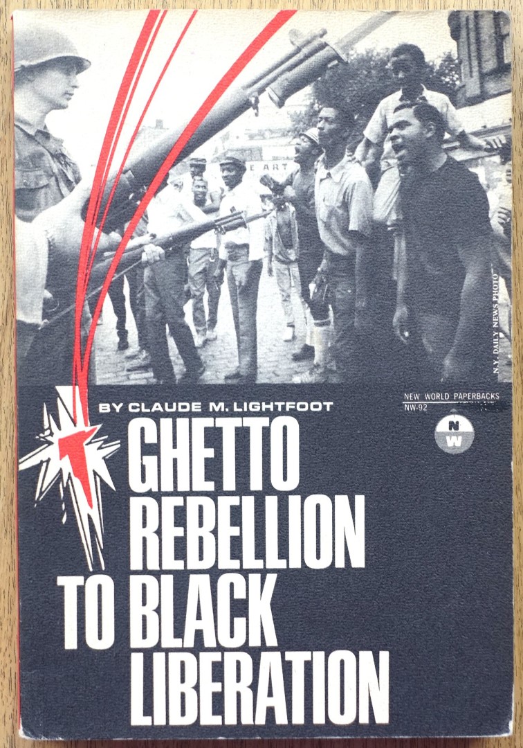 Ghetto Rebellion to Black Liberation