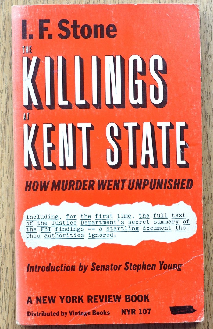 The Killings at Kent State: How Murder Went Unpunished