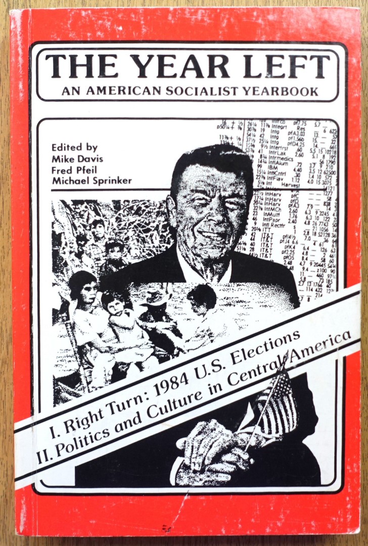 The Year Left: An American Socialist Yearbook, 1985
