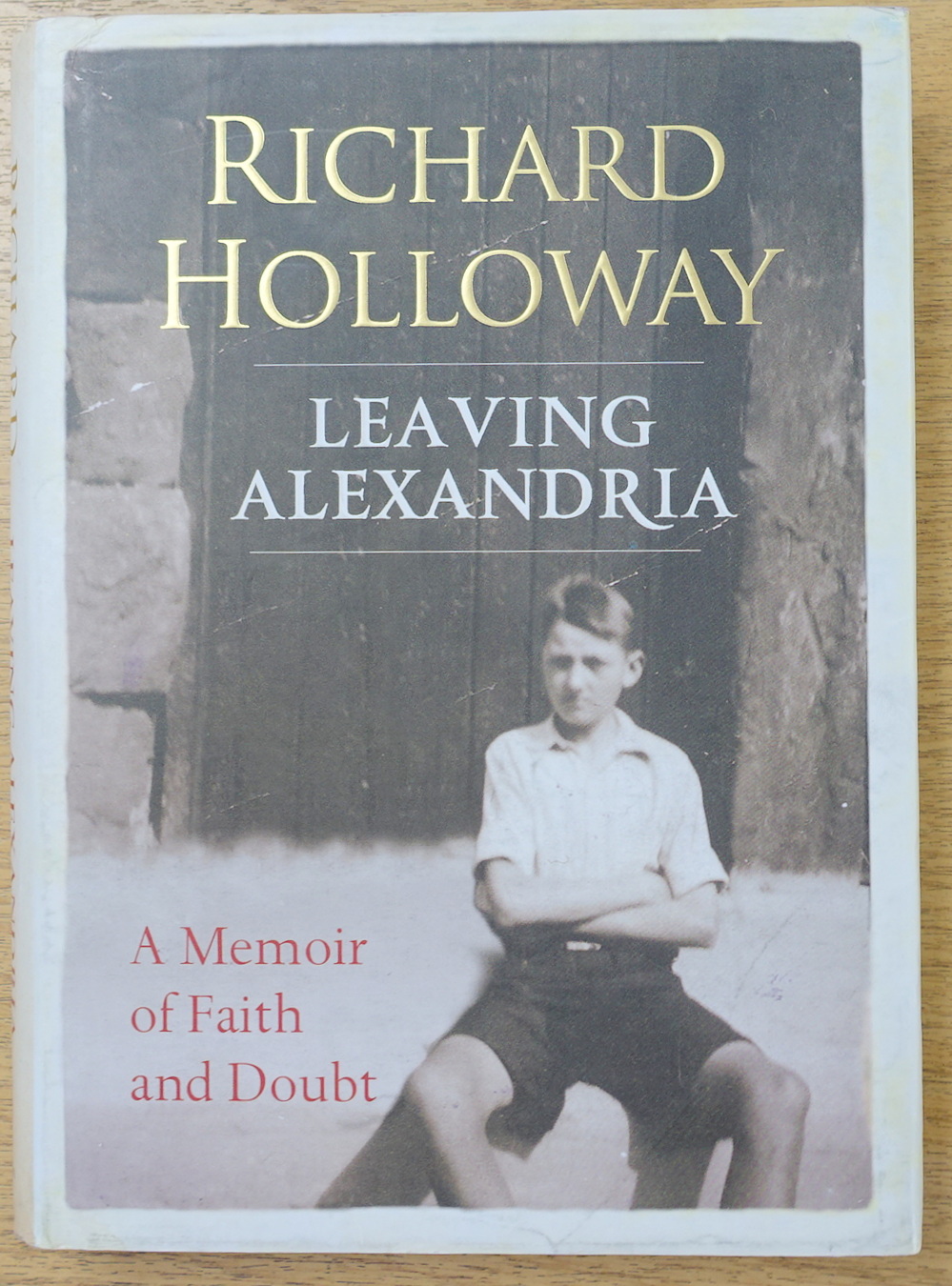 Leaving Alexandria: A Memoir of Faith and Doubt