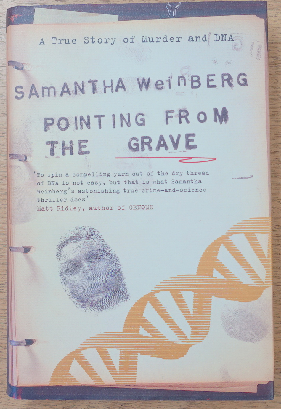 Pointing from the Grave: A True Story of Murder and DNA