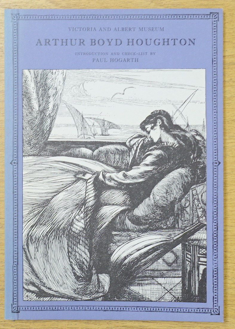 Arthur Boyd Houghton: Introduction and Check-List of the Artist's Work