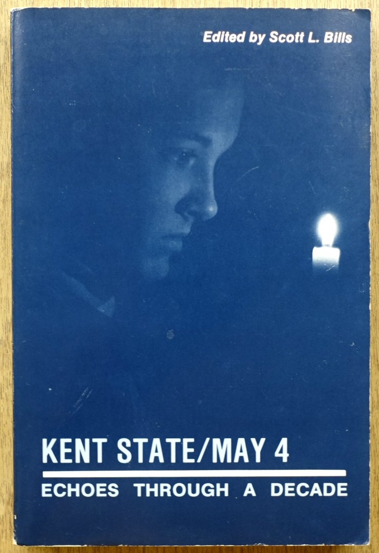 Kent State/May 4: Echoes Through a Decade