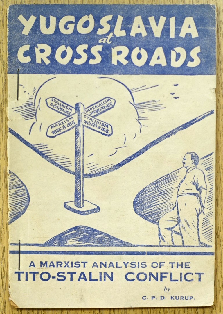 Yugoslavia at Cross Roads: A Marxist Analysis of the Tito-Stalin Conflict